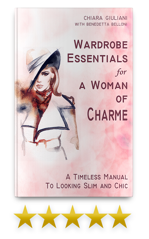 Wardrobe Essentials for a Woman of Charme: A Timeless Guide to Looking Slim and Chic